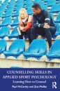Counselling Skills in Applied Sport Psychology