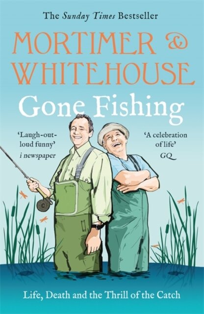 Mortimer & Whitehouse: Gone Fishing
