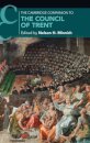 The Cambridge Companion to the Council of Trent
