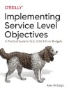 Implementing Service Level Objectives