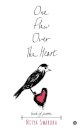 One Flew Over The Heart