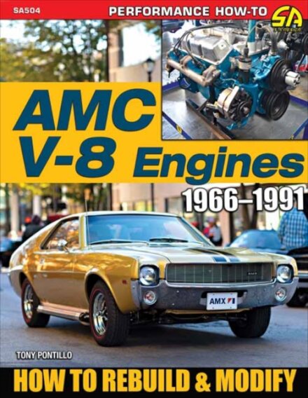 AMC V-8 Engines 1966–1991