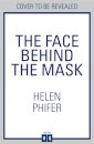 The Face Behind the Mask