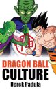 Dragon Ball Culture Volume 6