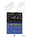 European Building Construction Illustrated