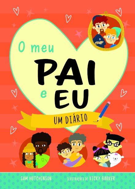 O Meu Pai e Eu - Um Diário