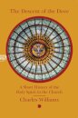 The Descent of the Dove: A Short History of the Holy Spirit in the Church