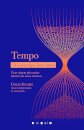 Tempo: 10 Coisas Que Deve Saber