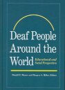 Deaf People Around the World - Educational and Social Perspectives