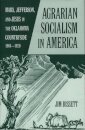 Agrarian Socialism in America
