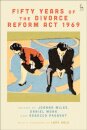 Fifty Years of the Divorce Reform Act 1969