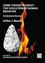 Some Thoughts about the Evolution of Human Behavior: A Literature Survey