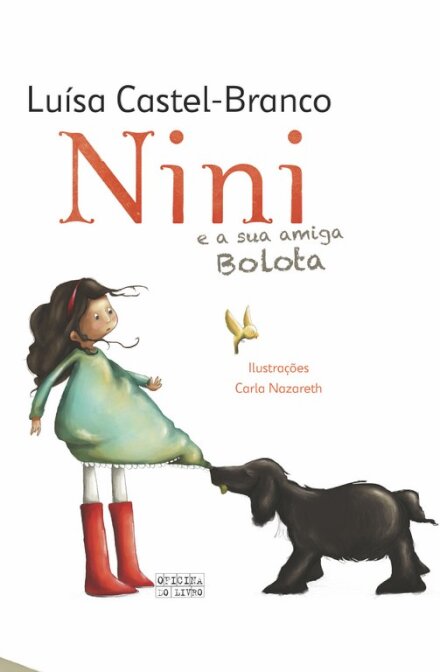 Nini E A Sua Amiga Bolota