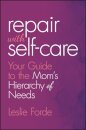 Repair with Self-Care