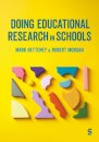Doing Educational Research in Schools