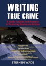Writing True Crime