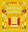 The Art of Danish Living