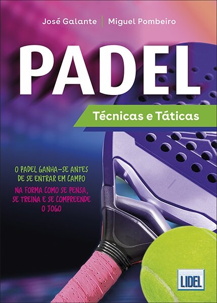 Padel - Técnicas e Táticas-Técnicas e Táticas