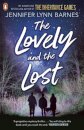 The Lovely and the Lost