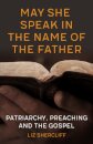 May She Speak in the Name of the Father