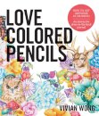 Love Colored Pencils