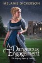 A Dangerous Engagement
