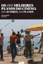 Os 100 Melhores Planos do Cinema
