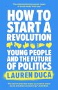 How to Start a Revolution