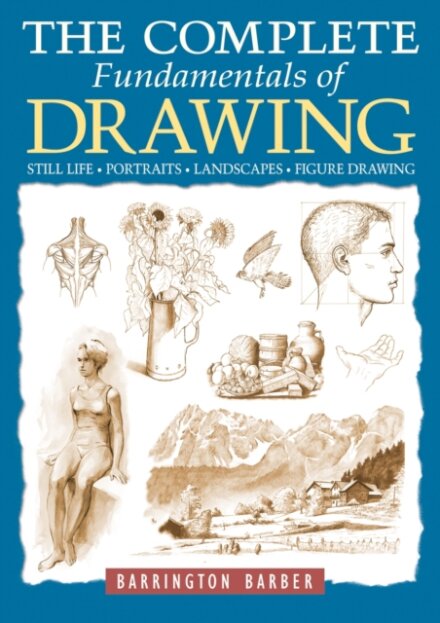 The Complete Fundamentals of Drawing