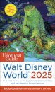 The Unofficial Guide to Walt Disney World 2025