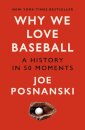 Why We Love Baseball
