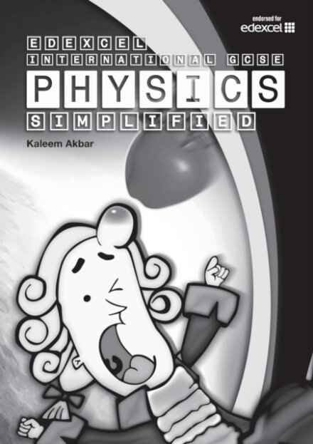 New Grade 9-1 Edexcel International GCSE Physics Simplified
