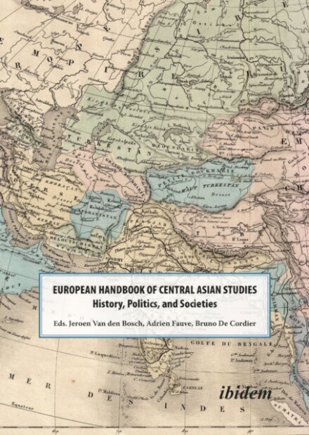 The European Handbook of Central Asian Studies