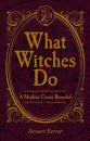What Witches Do