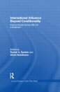 International Influence Beyond Conditionality