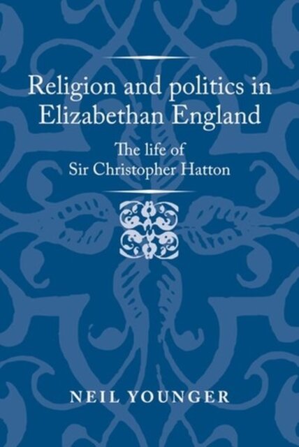 Religion and Politics in Elizabethan England