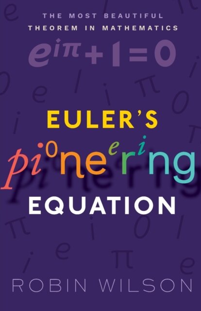 Euler's Pioneering Equation