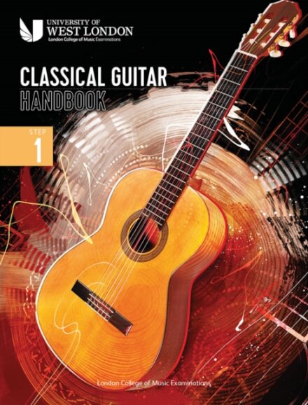 London College of Music Classical Guitar Handbook 2022: Step 1