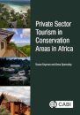 Private Sector Tourism in Conservation Areas in Africa