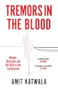 Tremors in the Blood