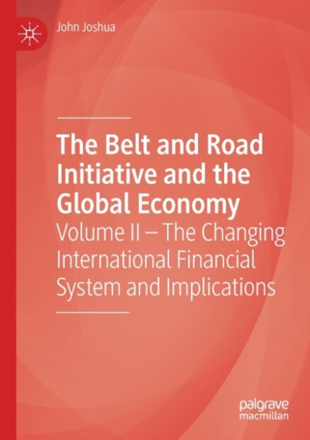 The Belt and Road Initiative and the Global Economy