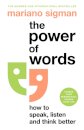 The Power of Words