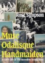 Muse, Odalisque, Handmaiden