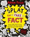 Splat the Fake Fact!