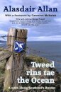 Tweed Rins tae the Ocean
