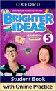Brighter Ideas Level 5 Class Book with Online Practice