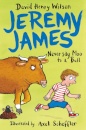 Jeremy James: Never Say Moo To A Bull