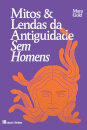 Mitos E Lendas Da Antiguidade Sem Homens