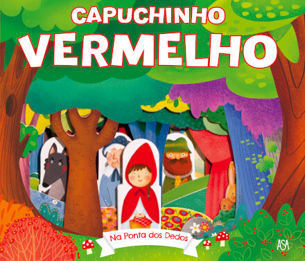 Na ponta dos dedos - Capuchinho Vermelho