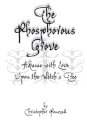The Phosphorous Grove